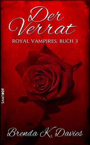 Der Verrat / Brenda K. Davies